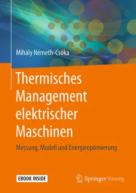 Németh-Csóka |  Thermisches Management elektrischer Maschinen | eBook | Sack Fachmedien