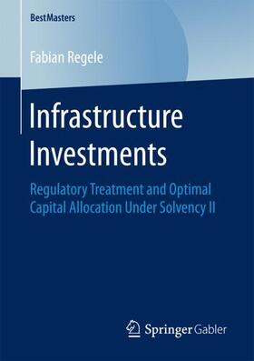 Regele | Infrastructure Investments | Buch | sack.de