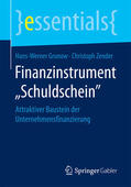 Grunow / Zender |  Finanzinstrument „Schuldschein“ | eBook | Sack Fachmedien