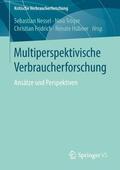 Nessel / Hübner / Tröger |  Multiperspektivische Verbraucherforschung | Buch |  Sack Fachmedien