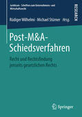 Wilhelmi / Stürner |  Post-M&A-Schiedsverfahren | eBook | Sack Fachmedien