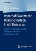 Berger |  Berger, V: Impact of Government Bonds Spreads on Credit Deri | Buch |  Sack Fachmedien
