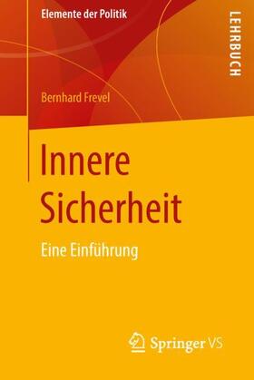 Frevel | Innere Sicherheit | Buch | 978-3-658-20246-0 | sack.de