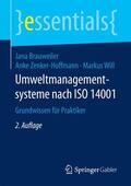 Brauweiler / Zenker-Hoffmann / Will |  Umweltmanagementsysteme nach ISO 14001 | Buch |  Sack Fachmedien