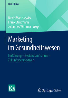 Matusiewicz / Stratmann / Wimmer |  Marketing im Gesundheitswesen | eBook | Sack Fachmedien