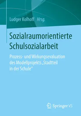 Kolhoff |  Sozialraumorientierte Schulsozialarbeit | eBook | Sack Fachmedien