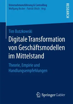 Botzkowski |  Digitale Transformation von Geschäftsmodellen im Mittelstand | Buch |  Sack Fachmedien