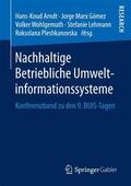 Arndt / Marx Gómez / Pleshkanovska |  Nachhaltige Betriebliche Umweltinformationssysteme | Buch |  Sack Fachmedien
