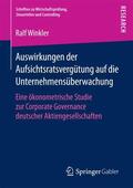 Winkler |  Auswirkungen der Aufsichtsratsvergütung auf die Unternehmensüberwachung | Buch |  Sack Fachmedien