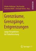 Hohberger / Ramm / Karadag |  Grenzräume, Grenzgänge, Entgrenzungen | Buch |  Sack Fachmedien