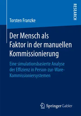 Franzke | Der Mensch als Faktor in der manuellen Kommissionierung | E-Book | www.sack.de
