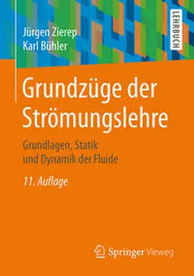 Zierep / Bühler |  Grundzüge der Strömungslehre | eBook | Sack Fachmedien