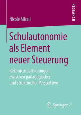Miceli | Schulautonomie als Element neuer Steuerung | E-Book | www.sack.de
