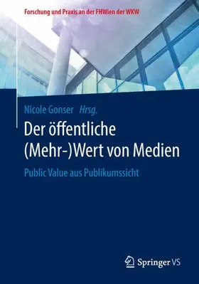Gonser |  Der öffentliche (Mehr-)Wert von Medien | Buch |  Sack Fachmedien