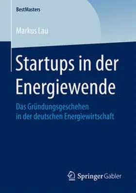 Lau |  Startups in der Energiewende | Buch |  Sack Fachmedien