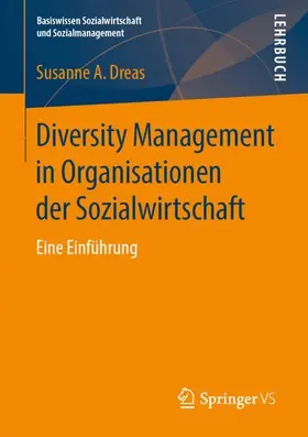 Dreas |  Diversity Management in Organisationen der Sozialwirtschaft | Buch |  Sack Fachmedien