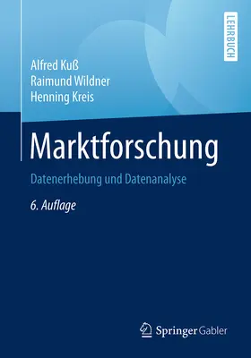 Kuß / Wildner / Kreis | Marktforschung | Buch | 978-3-658-20565-2 | sack.de