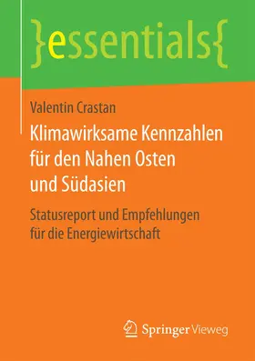 Crastan |  Klimawirksame Kennzahlen für den Nahen Osten und Südasien | Buch |  Sack Fachmedien