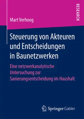 Verhoog | Steuerung von Akteuren und Entscheidungen in Baunetzwerken | E-Book | www.sack.de