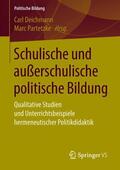 Partetzke / Deichmann |  Schulische und außerschulische politische Bildung | Buch |  Sack Fachmedien
