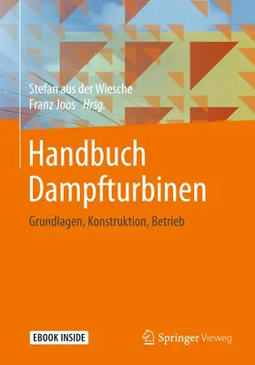aus der Wiesche / Joos |  Handbuch Dampfturbinen | Buch |  Sack Fachmedien