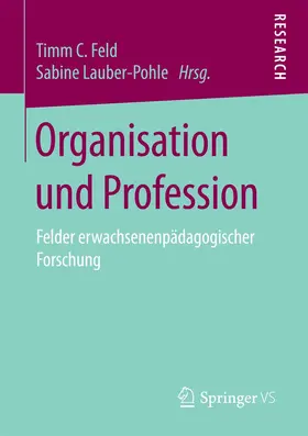 Feld / Lauber-Pohle |  Organisation und Profession | Buch |  Sack Fachmedien