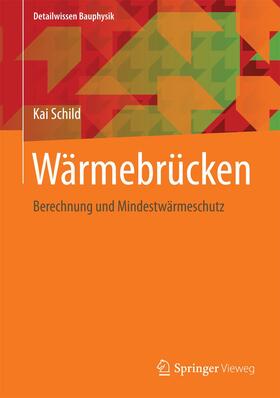 Schild |  Wärmebrücken | Buch |  Sack Fachmedien
