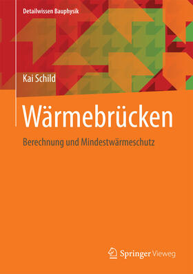 Schild |  Wärmebrücken | eBook | Sack Fachmedien