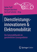 Proff / Borchert / Schmitz |  Dienstleistungsinnovationen und Elektromobilität | eBook | Sack Fachmedien