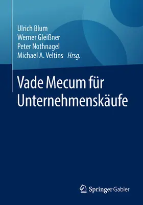 Blum / Gleißner / Nothnagel |  Vade Mecum für Unternehmenskäufe | eBook | Sack Fachmedien