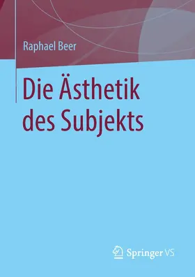Beer | Die Ästhetik des Subjekts | E-Book | www.sack.de
