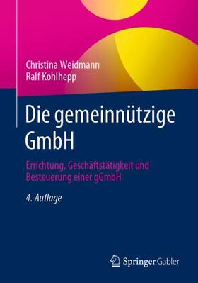 Kohlhepp / Weidmann | Die gemeinnützige GmbH | Buch | 978-3-658-20774-8 | sack.de