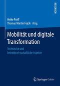 Fojcik / Proff |  Mobilität und digitale Transformation | Buch |  Sack Fachmedien
