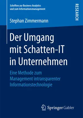 Zimmermann |  Der Umgang mit Schatten-IT in Unternehmen | eBook | Sack Fachmedien