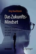Hawlitzeck |  Hawlitzeck, J: Zukunfts-Mindset | Buch |  Sack Fachmedien