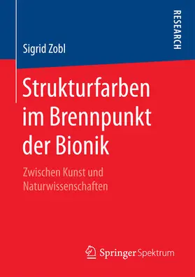 Zobl | Strukturfarben im Brennpunkt der Bionik | E-Book | sack.de