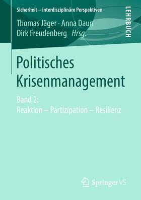 Jäger / Daun / Freudenberg | Politisches Krisenmanagement | E-Book | sack.de