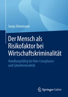 Stirnimann | Der Mensch als Risikofaktor bei Wirtschaftskriminalität | E-Book | www.sack.de