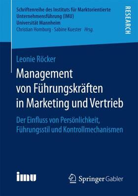 Röcker |  Management von Führungskräften in Marketing und Vertrieb | Buch |  Sack Fachmedien