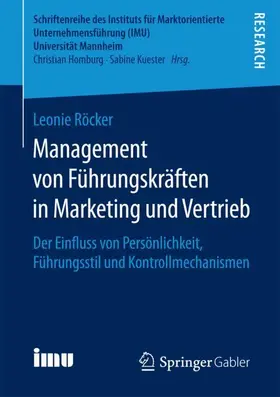 Röcker |  Management von Führungskräften in Marketing und Vertrieb | Buch |  Sack Fachmedien