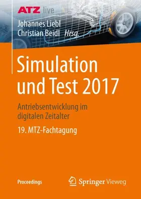 Beidl / Liebl |  Simulation und Test 2017 | Buch |  Sack Fachmedien