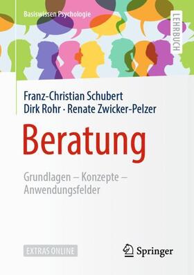 Schubert / Zwicker-Pelzer / Rohr | Beratung | Buch | sack.de