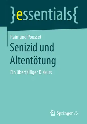 Pousset | Senizid und Altentötung | E-Book | sack.de