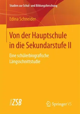 Schneider |  Von der Hauptschule in die Sekundarstufe II | Buch |  Sack Fachmedien