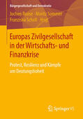 Roose / Sommer / Scholl |  Europas Zivilgesellschaft in der Wirtschafts- und Finanzkrise | eBook | Sack Fachmedien