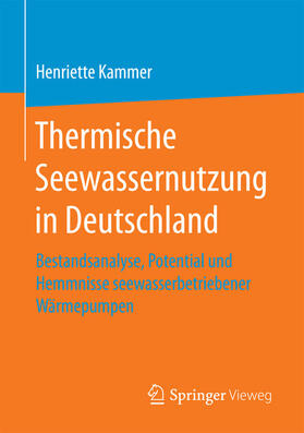Kammer | Thermische Seewassernutzung in Deutschland | E-Book | sack.de