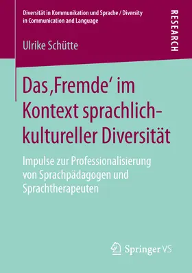 Schütte | Das ‚Fremde‘ im Kontext sprachlich-kultureller Diversität | E-Book | sack.de