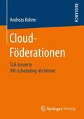Kohne |  Cloud-Föderationen | Buch |  Sack Fachmedien