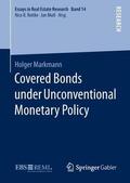 Markmann |  Markmann, H: Covered Bonds under Unconvent. Monetary Policy | Buch |  Sack Fachmedien
