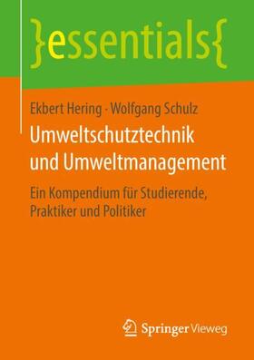 Hering / Schulz | Hering, E: Umweltschutztechnik und Umweltmanagement | Buch | 978-3-658-20983-4 | sack.de